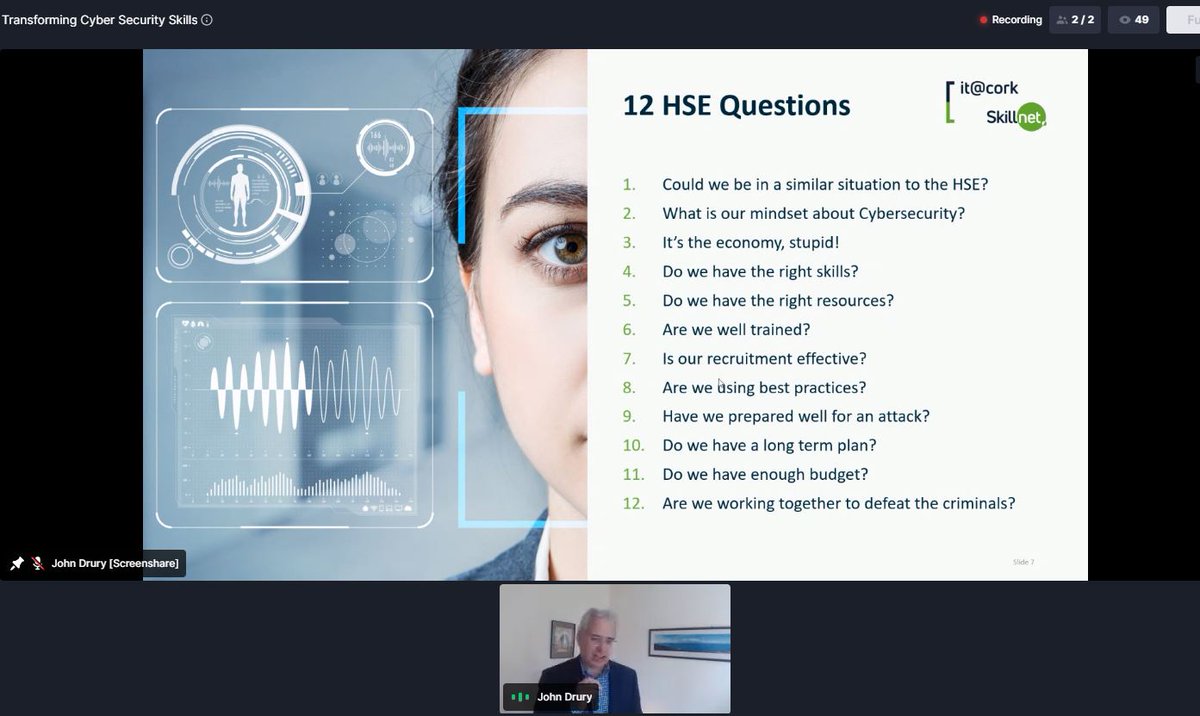 LauraKRyan's tweet photo. HSE - who is next? Any company could be a cyber criminal's next target. What does the research say? Interesting insights from John Drury on "Transforming Cyber Security Skills" 

#CorkTechFest 

@annettecoburn @itcorkskillnet @SkillnetIreland https://t.co/BymrWeghDz