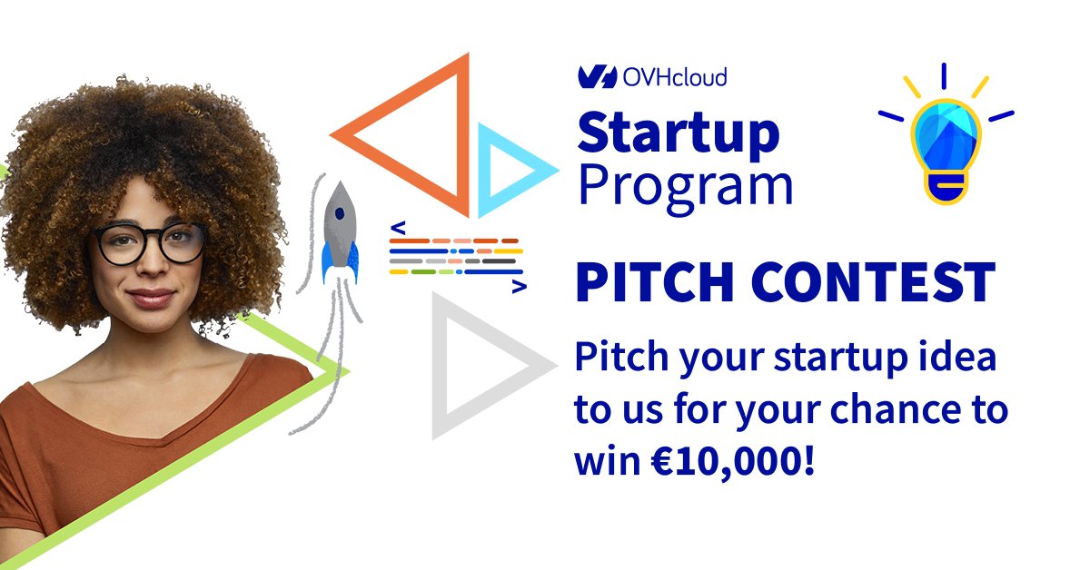 Le startup pitch contest <a href="/OVHcloud_FR/">OVHcloud France</a> revient !
10 000€ pour le développement de votre #startup à gagner ! ovh.to/uLd9sfG

Et cerise sur le gâteau, LaBigAddress offrira un Coaching en Communication au lauréat 😉💪