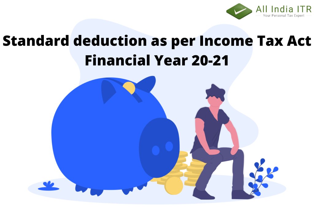 AllIndiaITR's tweet photo. The standard deduction is one such deduction available (on Income from Salary and Pension). 

Read More: https://t.co/EZLnjaWcV2

File your ITR here https://t.co/vhKWNSUFEg

#taxes #incometaxact #standarddeduction #incometaxreturn #incometaxindia #allindiaitr https://t.co/3bzglKbJ73
