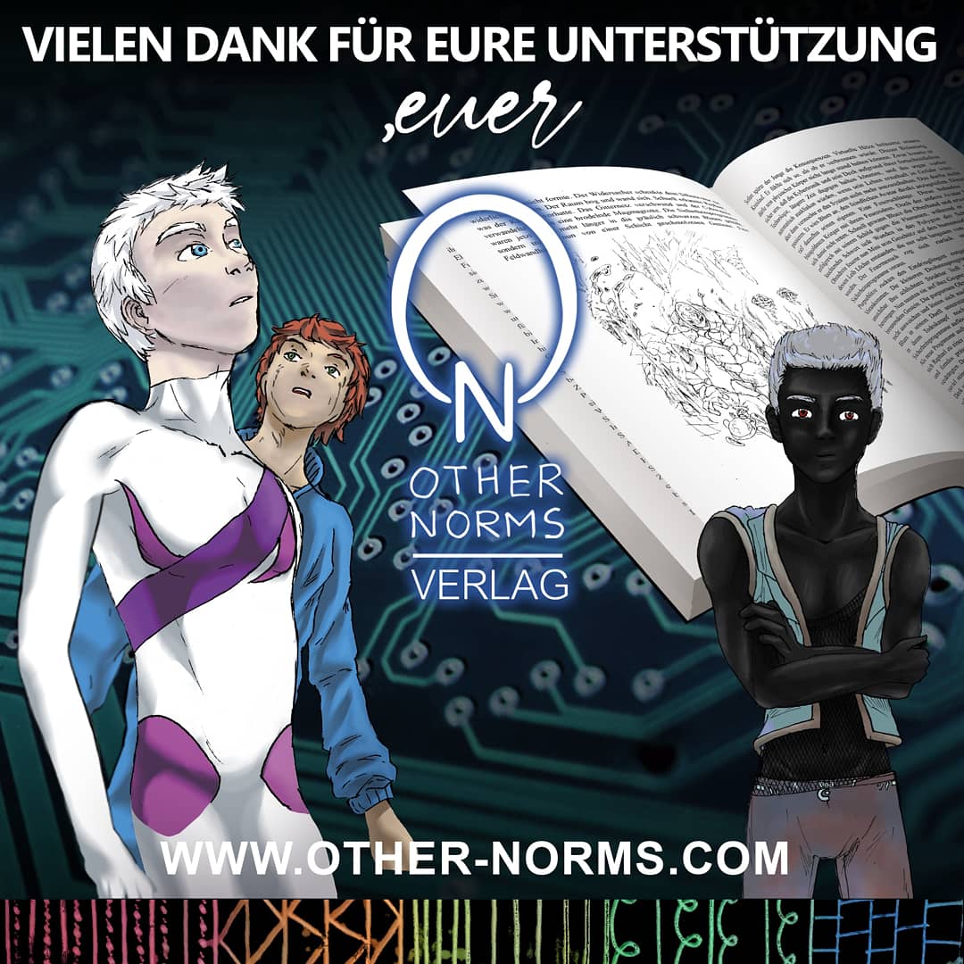 OtherNorms's tweet photo. Heute und in Zukunft. Das erwartet euch bei Other Norms :-)

#othernormsverlag #queer #scifi #lgbt #verlag #literatur #romane #buch #othernorms #books #fantastic #reading #lesen #anders #unique #deutsch https://t.co/SkLjZm4cgr