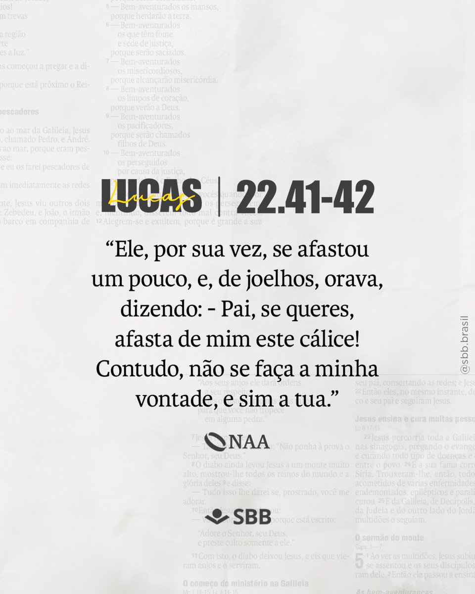 Sociedade Bíblica do Brasil on X: 📖 Leia a Bíblia em   “Ele, por sua vez, se afastou um pouco, e, de  joelhos, orava, dizendo: - Pai, se queres, afasta de mim