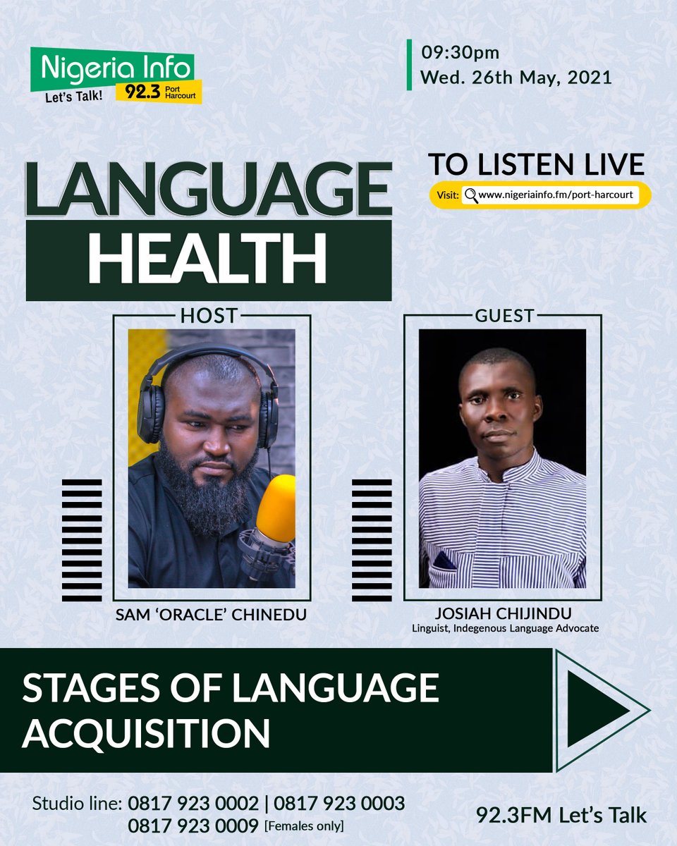 NigeriaInfoPH's tweet photo. #LanguageHealth with @sparklingoracle
📌Stages of Language Acquisition
Guest: @megastarjec - Linguist, Indigenous Language Advocate
Join the conversation and #LetsTalk
⏰9.30pm
📻Listen online: https://t.co/xpdvgwI7xU
#NigeriaInfoPH https://t.co/S1RkLx1ECZ