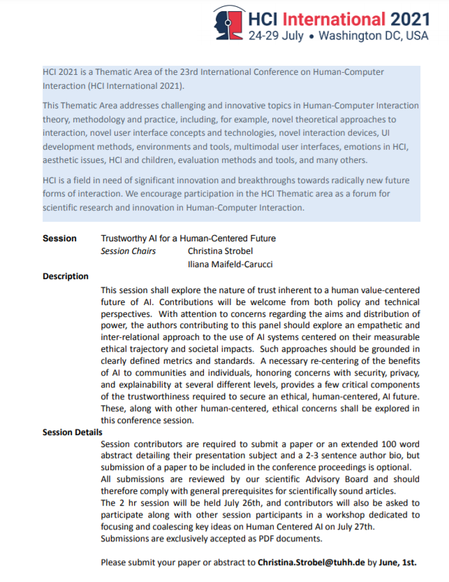 chrstrobel's tweet photo. News: There will be a session on 'Trustworthy AI for a Human-Centered Future' at the HCI International 2021. If you are interested in presenting your work feel free so submit your paper or extended abstract by June, 1st #HCI #conference #AI #TrustworthyAI https://t.co/UpSU9l4yTd