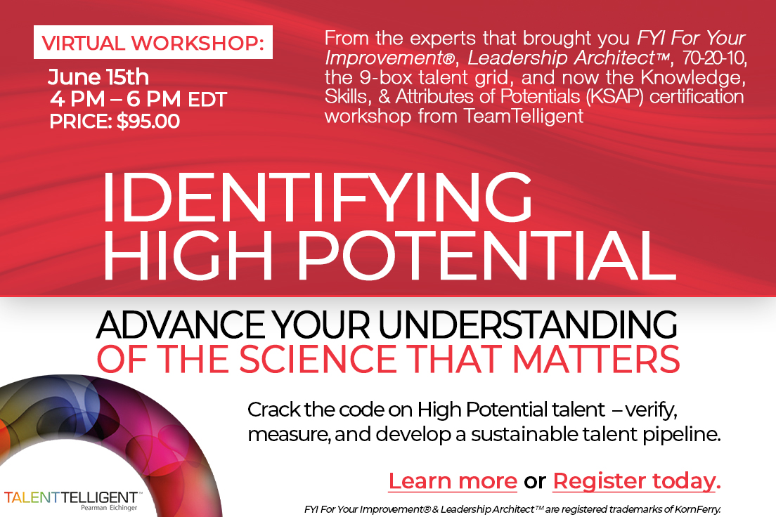 TalentTelligent's tweet image. Research proves that when identifying and developing verified high potential employees, the ROI is 10-fold. Join us to learn the research behind this elusive concept: ow.ly/57G050EKqdg #talentmanagement #highpotentialdevelopment #leadershipdevelopment #talenttelligent