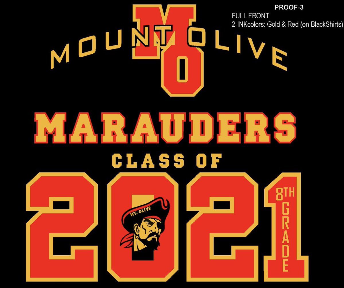 LAST DAY TO ORDER YOUR 8th Grade T-Shirts! mt-olive-pto.square.site