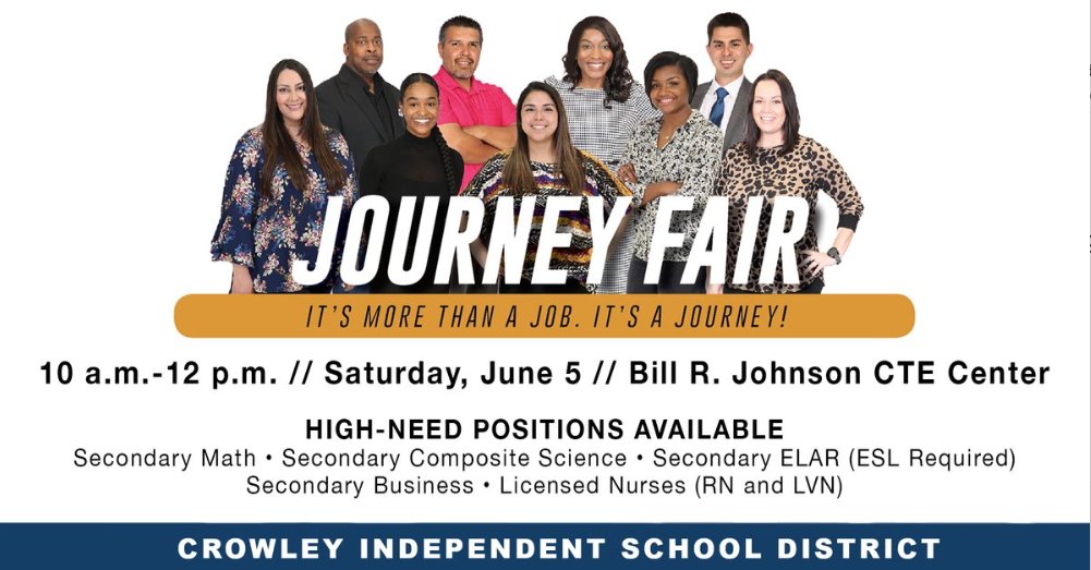 "It's more than a job. It's a journey!"

Crowley ISD Journey Fair
Bill R. Johnson CTE Center
June 5, 2021
10AM-12PM

Apply to be a Journey Fair VIP to gain early access to interviews at crowleyisd.tx.org/careers.

Hiring for all areas + high-need positions!

<a href="/UNTDallas/">UNT Dallas</a> @UNTDcareers