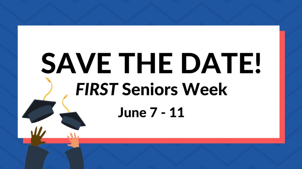 HUGE ANNOUNCEMENT! Adding onto #FIRSTSigningDay, we are SO excited to announce #FIRSTSeniors Week happening from June 7-11!! Stay tuned for a day by day agenda of fun activities happening all week long in June coming soon... 🥳 @FIRSTweets #FIRSTAlumni