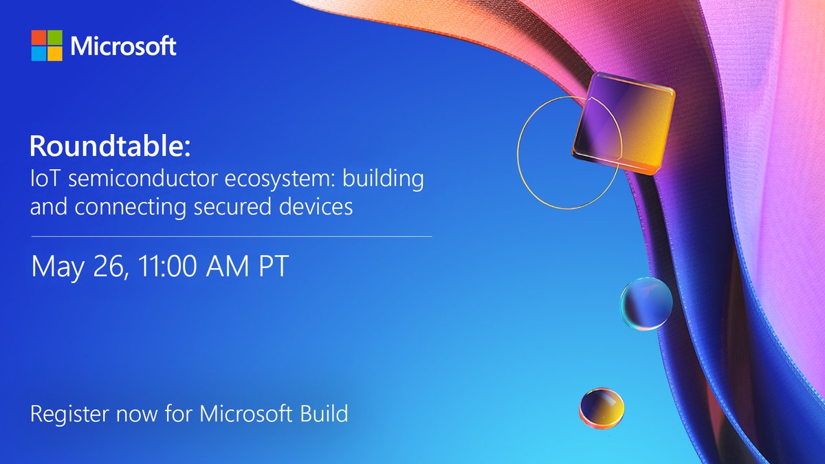 MSIoTDevs's tweet image. Join this #MSBuild roundtable on May 26 at 11:00 AM PT to discuss product plans for IoT devices and experiences across #AzureSphere, Device SDKs and #AzureRTOS. Come share your feedback: msft.it/6012VFRIw #MSIoT #AzureIoT
