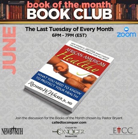 @newbirthmbc June Book of the Month! Order Your Copy Here: tinyurl.com/rj77frm4 or stop by Saturday between 8am- 1pm to pick one up! #NewBirthNow #bookclub #summerreading #africanamericanhealth #Books #RichardWalker #booklovers #bookshelf #giftideas