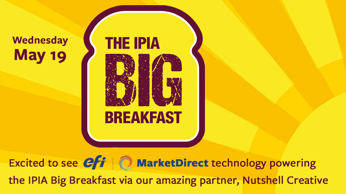 brandoniskey's tweet photo. We're very excited to see #EFIMarketDirect technology powering the @IPIA_org Big Breakfast via our amazing partners @nutshellcreativ.

Check upcoming sessions. https://t.co/8ujcoDDXXx

#EFIPrint #IPIABigBreakfast #marketdirect https://t.co/WkqTcx2Se7