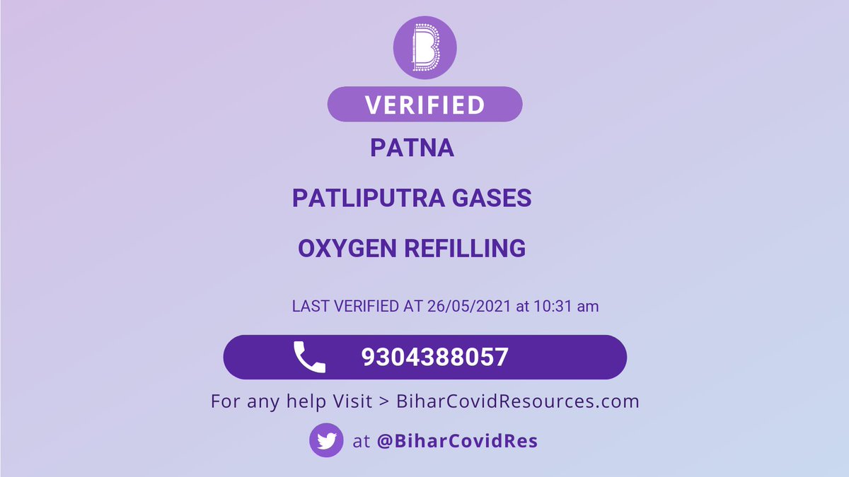 BiharCovidRes's tweet photo. ✅ Verified - @BiharCovidRes
Patna
Oxygen Refilling

Name: Patliputra Gases
Contact: 9304388057

Verified at: 26/05/2021 at 10:31 am

#Verified #COVIDEmergencyIndia #biharcovidresources
@BiharHealthDept https://t.co/fNe97zAcxD