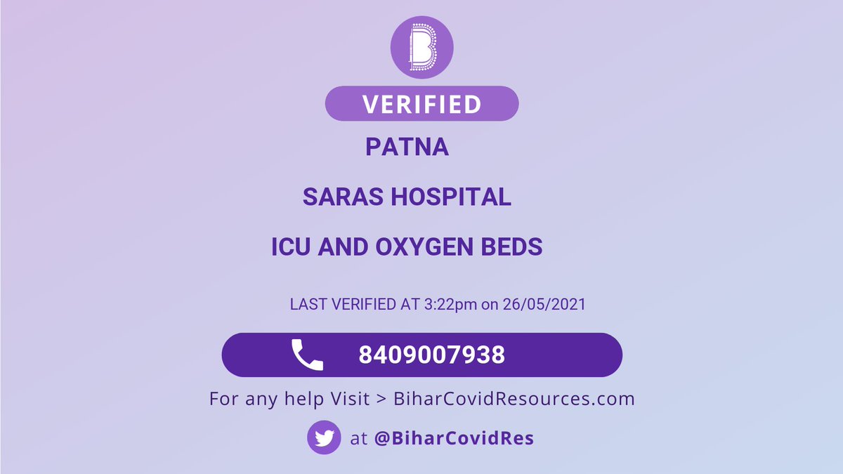 BiharCovidRes's tweet photo. ✅ Verified - @BiharCovidRes
Patna
ICU and Oxygen Beds

Name: Saras Hospital
Contact: 8409007938

Verified at: 3:22pm on 26/05/2021

#Verified #COVIDEmergencyIndia #biharcovidresources
@BiharHealthDept
@Bihar_se_hai https://t.co/2Y4DrDXprl