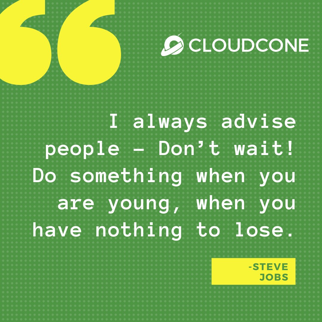 cloudcone's tweet photo. Here's some motivation 💪
.
.
.
.
#cloudcone #cloudhosting #webservices #scale #iaas #cloudservices #servers #networking #stevejobs #quotes #motivation #inspiration #unifyingthecloud https://t.co/O1Rktdn5kZ