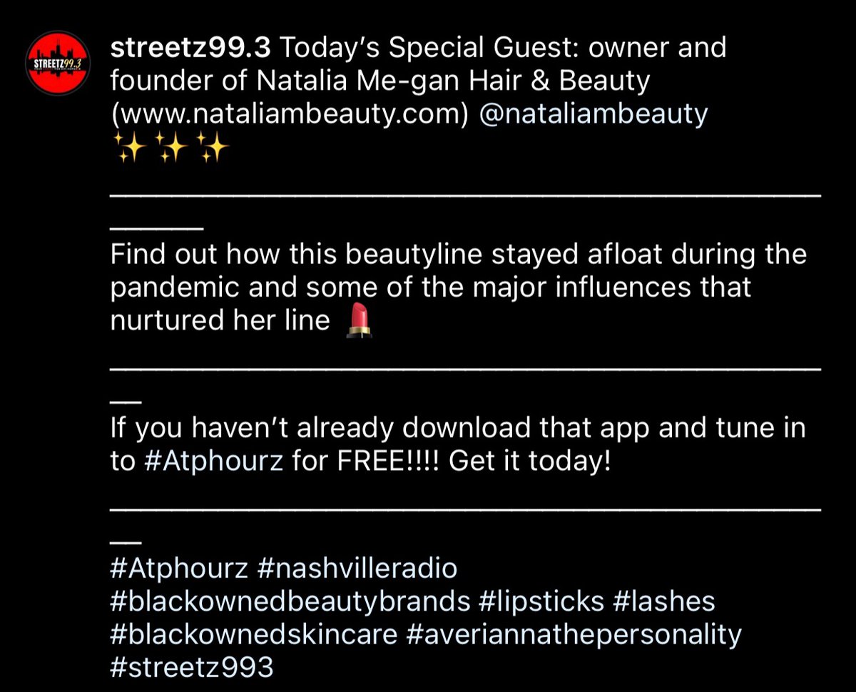 Today's the day..... Don't miss my amazing interview with Averianna the Personality on @Streetz993
@fox5dc @wusa9 @7NewsDC @OprahDaily @chris_fox5dc @Target
#media #blackownedbusiness #beautybrand #blackbeautybrand #womanownedbusiness #nataliambeauty