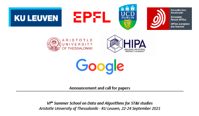 To young scholars and Ph.D. students 🤓: 

Don't miss the Summer School on #Data and #Algorithms for #Science, Technology, and #Innovation Studies: feb.kuleuven.be/drc/MSI/sti/

Takes place in Thessaloniki 🇬🇷 on 22–24 September 2021 ☀️

#STI #workshop #phdopportunity