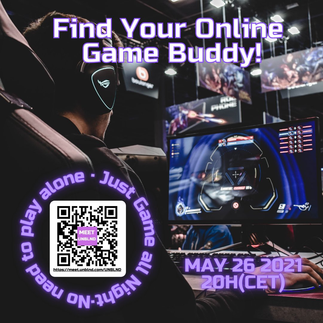 unblnd's tweet photo. Getting bored from playing games alone? With @unblnd , you can find a perfect online game buddy! Join our event today!and get ready to play all night with your new game buddy #onlinegame #onlinegamebuddies #socialmeetingapp #googleplay #appstore #meetups #onlineevent #pubg https://t.co/n5XFtufIUJ