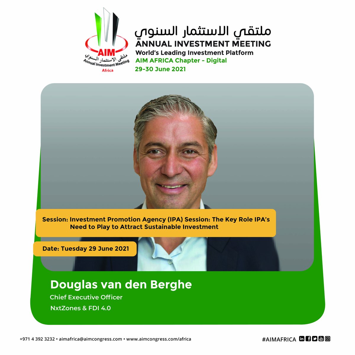 Douglas van den Berghe, CEO of NxtZones &amp; FDI 4.0 will be speaking at the upcoming #AIMAFRICA  in the Investment Promotion Agency (IPA) Session: The Key Role IPA’s Need to Play to Attract Sustainable Investment.

Join us, register today: bit.ly/3exwSOk