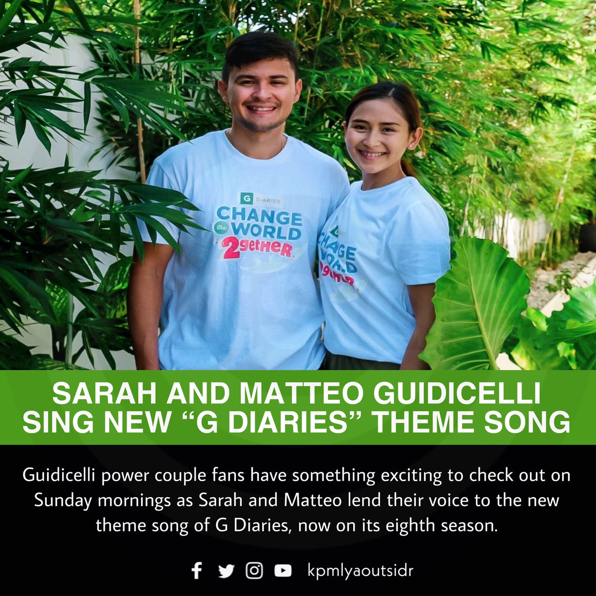kpmlyaoutsidr's tweet photo. The song Sarah and Matteo interpret, “Change the World Together” is written and composed by Jenie Chan, and is also the title of @GDiariesPH Season 8. #GDiaries https://t.co/Bevm4Mz2oo