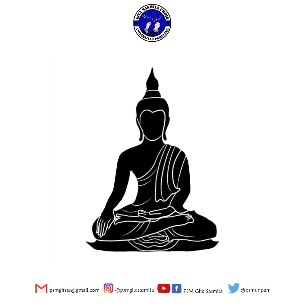 "Sabbe satta bhavantu sukhitatta" Semoga seluruh makhluk hidup berbahagia
.
Selamat memperingati hari raya trisuci waisak 2565 BE/2021 bagi seluruh umat buddha yang merayakan

#hariwaisak2021
#vesakday
#psmgitasasmita
#choir
#Universitaspamulang