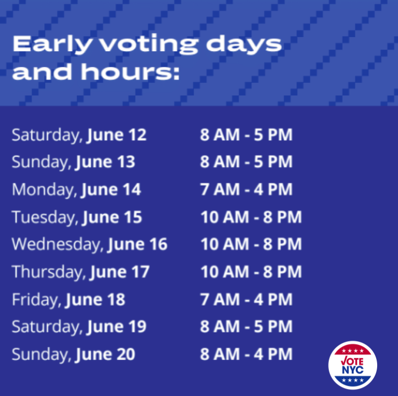 Choose when you vote and vote early at one of NYC’s 104 Early Voting locations! With an extra 10 Early Voting hours, you can vote on your own schedule starting June 12. Find your poll site: findmypollsite.vote.nyc #VoteNYC