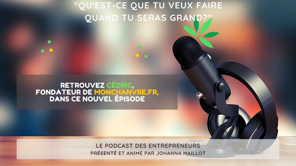 monchanvre_fr's tweet photo. Découvrez le "Podcast des Entrepreneurs", animé par Johanna Maillot, et qui accueille Cédric de https://t.co/1VmqZKJqCS
Un boost d'énergie et d'inspiration pour les futurs créateurs !
https://t.co/xCRp6bdLnh
#podcast #Entrepreneur #Passion #chanvre #creation https://t.co/An1DudutiO