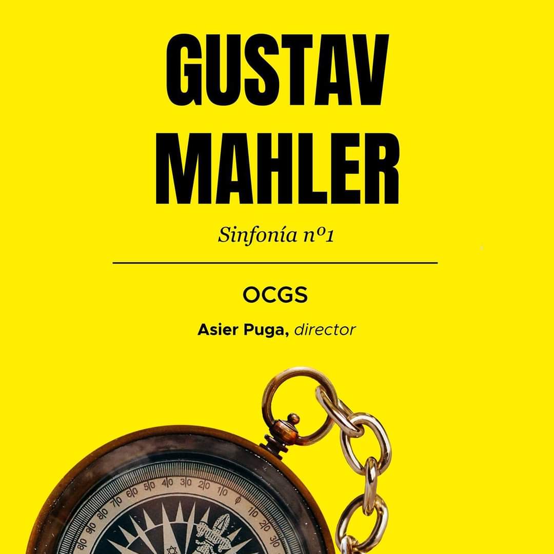 🎼SINFONÍA Nº1 "TITÁN"
GUSTAV MAHLER🎼
➖ORQUESTA GREGORIO SOLABARRIETA➖
SÁBADO 5 de JUNIO
🕣19:30H
(CONCIERTO)
...
En este concierto se interpretará la Sinfonía Nº1 "Titán" (1899) de Mahler
...
+info y venta de entradas
🏬Casa Municipal de Cultura🏬