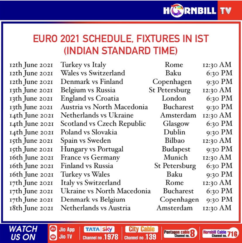 HornbillTV on X EURO 2021 SCHEDULE FIXTURES IN IST INDIAN STANDARD TIME EuropaLeague UEFAcom euronews football euro hornbilltv hornbilltvofficial https t XqiNmdkjKH X