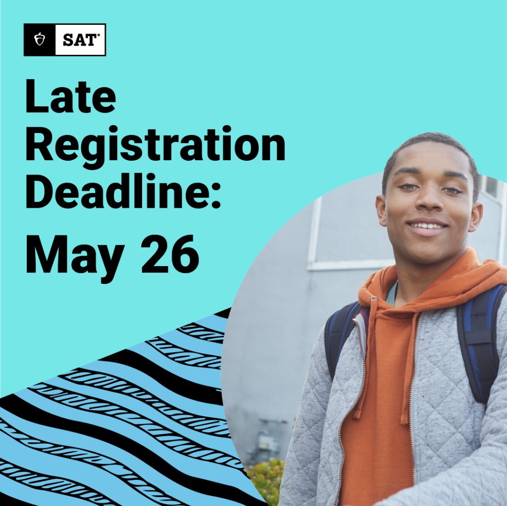 OfficialSAT's tweet photo. 🚨 The late registration deadline for the June SAT is tonight at 11:59 pm Eastern Time.
https://t.co/bShIYqfJ7N https://t.co/ohnghO2v5Q