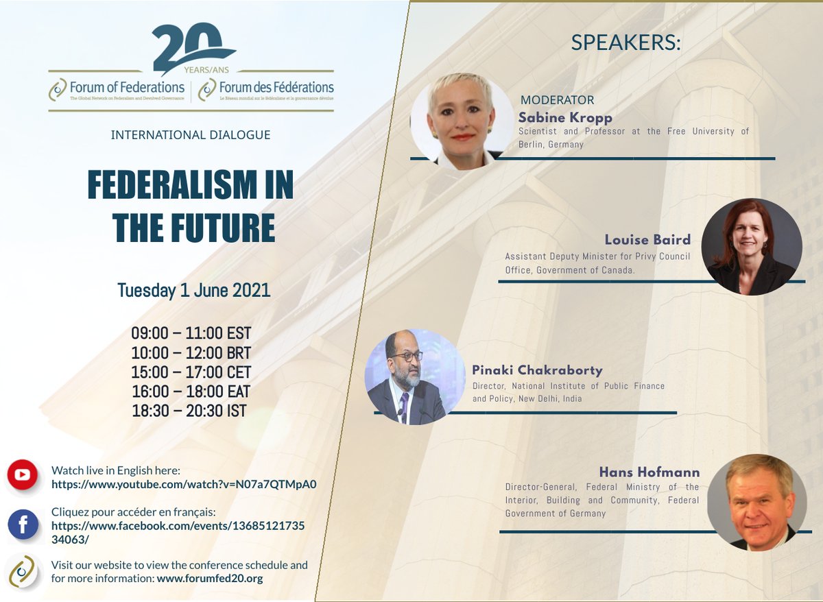 Don't Miss the 5th and Final International Dialogue in <a href="/ForumFed/">Forum of Federations</a>'s 20th Anniversary Event!    

𝐅𝐞𝐝𝐞𝐫𝐚𝐥𝐢𝐬𝐦 𝐢𝐧 𝐭𝐡𝐞 𝐅𝐮𝐭𝐮𝐫𝐞

Tuesday, June 1 at 9:00am EST.

English 📺➡️youtube.com/watch?v=N07a7Q…

Français 📺➡️facebook.com/events/1368512…

<a href="/pinakichakrbrty/">PinakiChakraborty পিনাকীচক্রবর্তী पिनाकी चक्रवर्ती</a>
 #federalism
