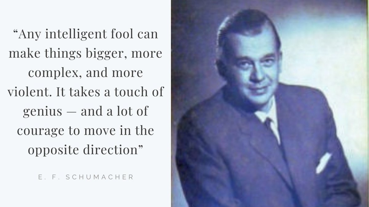 "Any intelligent fool can make things bigger, more complex, and more violent. It takes a touch of genius — and a lot of courage to move in the opposite direction" 
~ E. F. Schumacher on #Bitcoin

#Germany #British #Economist