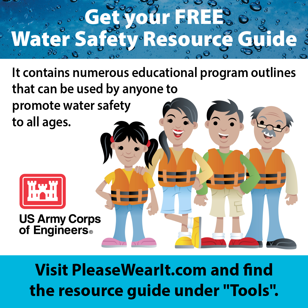 USACEHQ's tweet image. FREE water safety educational programs for teachers and parents! Check out the new updated water safety resource guide on PleaseWearIt.com under “Tools” for some fun and interactive programs that you can do to teach kids about the importance of #watersafety. #USACEeducates
