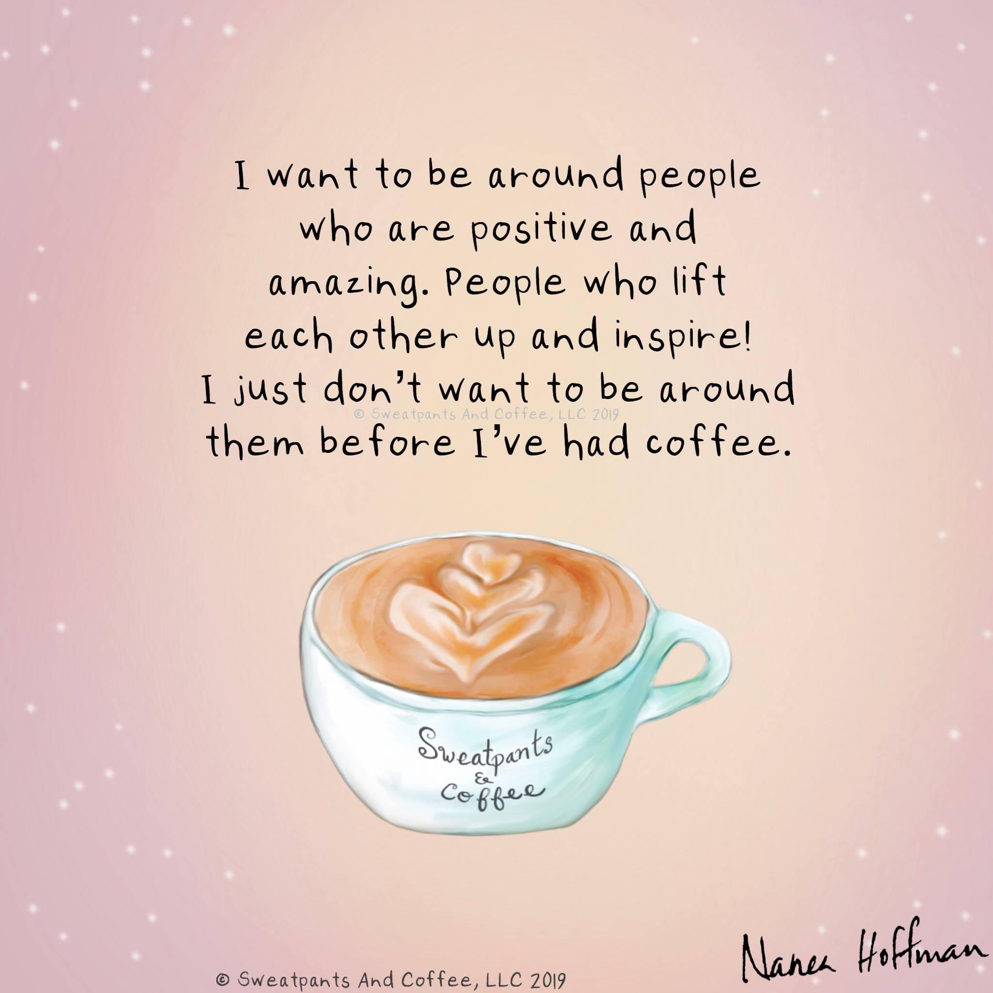 Sweatpants Coffee Not Before Coffee T Co Pifpey3wsv Twitter