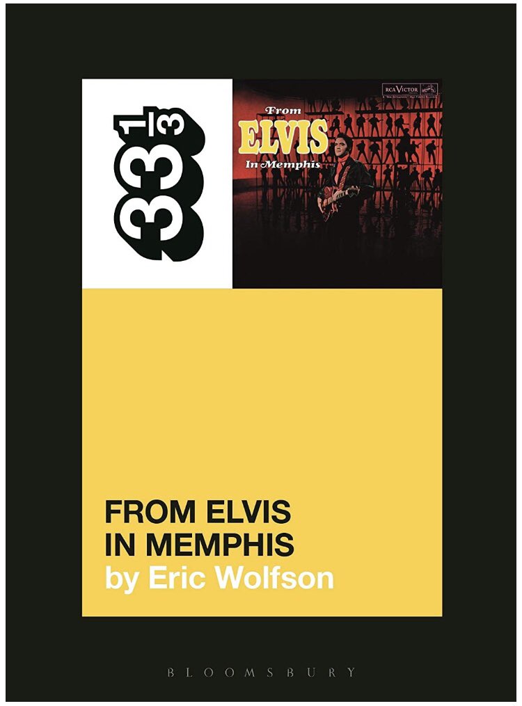 I’m psyched to be included in @ZeringueMarshal’s #Page99Test blog for my @333books on #ElvisPresley’s #FromElvisInMemphis!

[& for all things #Elvis, check out @FromElvisIn333!]

h/t @ElvisPresley @BloomsburyBooks @BloomsburyPub @BloomsburyMus americareads.blogspot.com/2021/05/pg-99-…