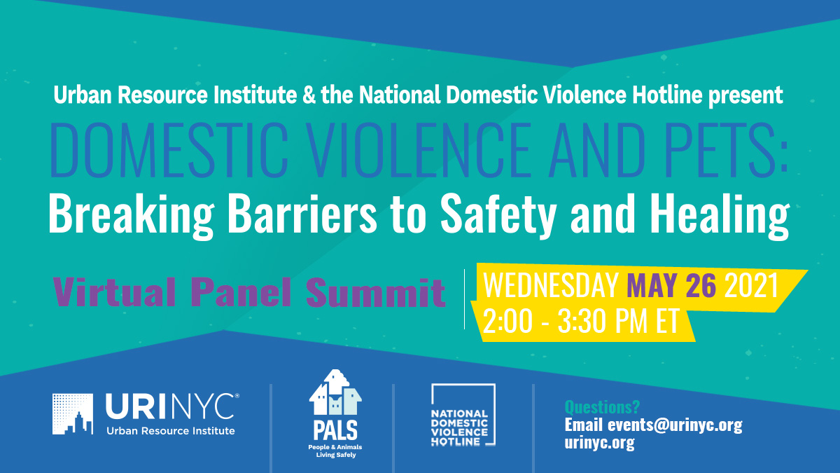 Urban Resource Institute (@uri_nyc) on Twitter photo TODAY, May 26th, <a href="/URI_NYC/">Urban Resource Institute</a> & <a href="/ndvh/">National Domestic Violence Hotline</a> present "Domestic Violence & Pets: Breaking Barriers to Safety & Healing.” Don't miss this intriguing virtual panel summit on the dynamic intersection of #domesticviolence & #pets. REGISTER NOW: bit.ly/3xJSgat #ProtectPetsToo #IPV TODAY, May 26th, <a href="/URI_NYC/">Urban Resource Institute</a> & <a href="/ndvh/">National Domestic Violence Hotline</a> present "Domestic Violence & Pets: Breaking Barriers to Safety & Healing.” Don't miss this intriguing virtual panel summit on the dynamic intersection of #domesticviolence & #pets. REGISTER NOW: bit.ly/3xJSgat #ProtectPetsToo #IPV