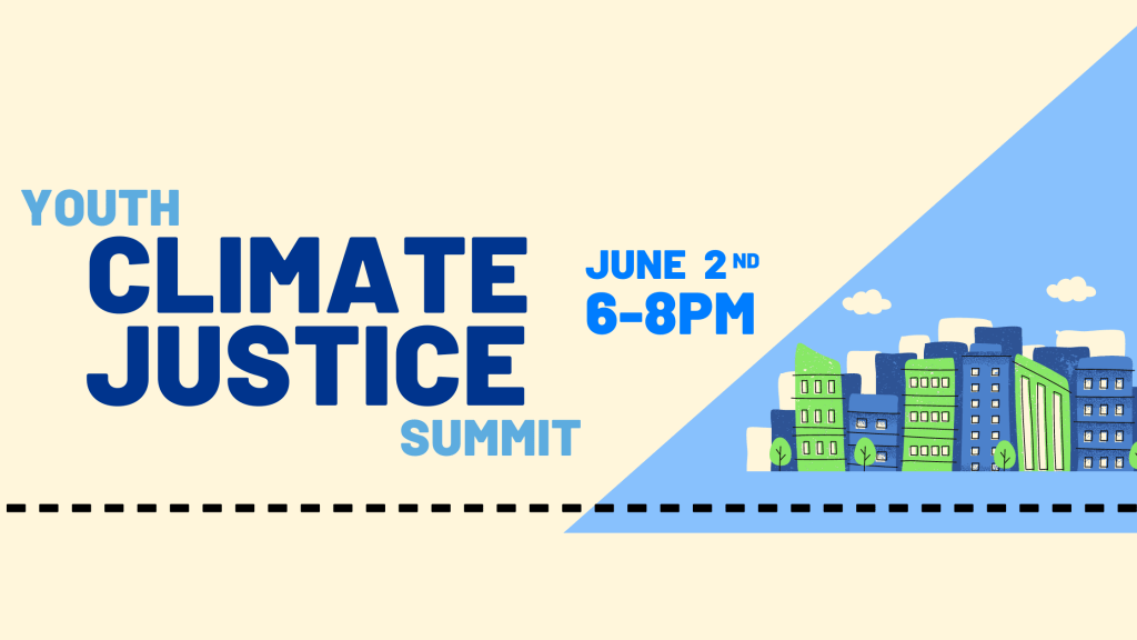 Youth Climate Justice Summit - June 2nd! - youthlobby.org/youth-climate-…