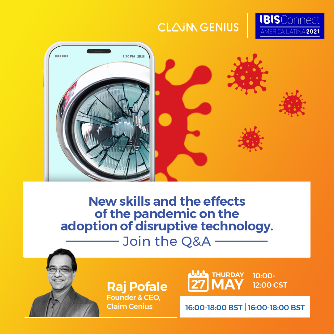 ClaimGenius's tweet photo. The pandemic has supercharged innovation in the insurance sector. Register on https://t.co/mhQlxh5m4V to discuss how it's given rise to the disruptive technologies in the claim industry with IBIS and Raj Pofale

#QnA #autoclaims #fastclaims #covid2021 #AI https://t.co/LGJx4hrM89