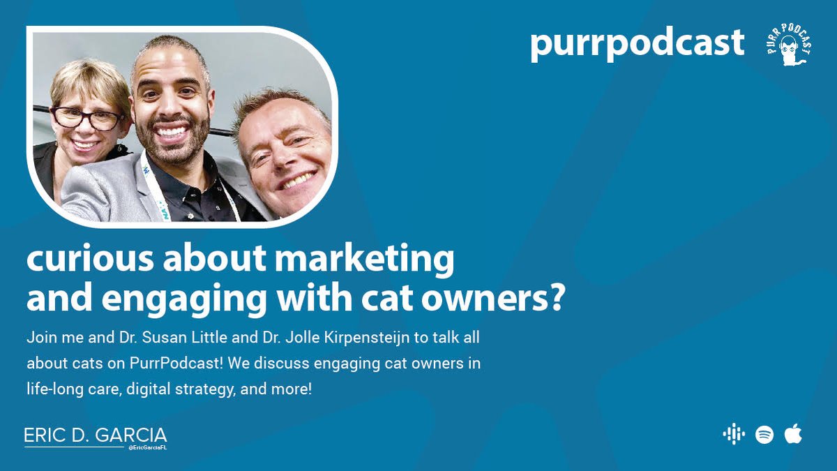 EricGarciaFL's tweet photo. Curious about Cats?! Join @jollenl, @catvetsusan, and me on @PurrPodcast. Warning: There is a lot of laughter, but we get to the key points about engaging with cat owners in life-long care and how digital can help. 🐱 https://t.co/0bARx6MAlv https://t.co/ED4vVbdnfr