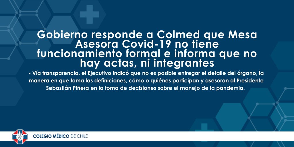 colmedchile's tweet photo. Desde el #Colmed hemos pedido transparencia con el manejo de la pandemia, solicitamos información de quiénes conforman la Mesa Asesora #Covid19 a lo que el Gobierno respondió que no tiene funcionamiento formal e informa que no hay actas, ni integrantes
➡️https://t.co/2VK70K4LrY https://t.co/GVNkqSpdq8
