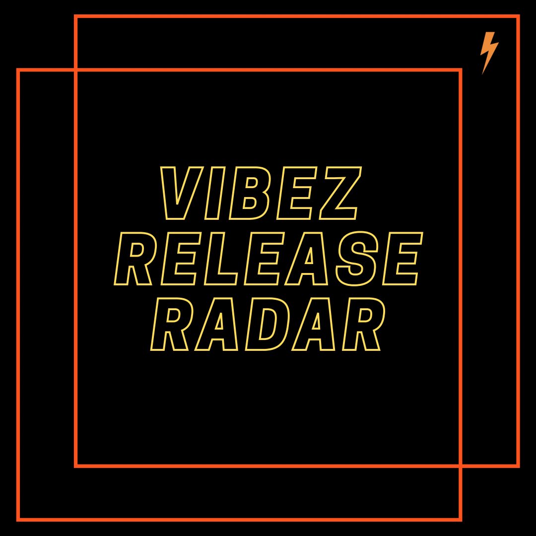 vibe_zmusic's tweet photo. Vibez Release Radar ⚡️⚡️

From one hit after the next, Vibez Release Radar makes a return with the stand-out singles of the month. (@jademorgankelly @RonaMac_Music) 
https://t.co/UTPk2iLyCu https://t.co/pwlPHo3K7S