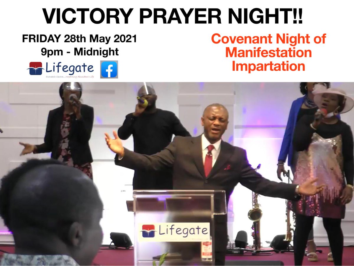 Lifegate_Church's tweet photo. We welcome you to join us onsite or online for our Covenant Night of Manifestation Impartation (details below).  God bless you richly. https://t.co/JValUcHICi