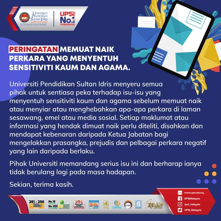 UPSI_Malaysia's tweet photo. PERINGATAN | MEMUAT NAIK PERKARA YANG MENYENTUH SENSITIVITI KAUM DAN AGAMA
#cemerlangbersama #upsibest #UPSIMalaysia
#upsino1pendidikan #upsino1education
#Malaysiamembaca
---
UNIVERSITI PENDIDIKAN SULTAN IDRIS
UNIVERSITI NO.1 PENDIDIKAN | NO.1 EDUCATION UNIVERSITY https://t.co/AjkB0PILZh