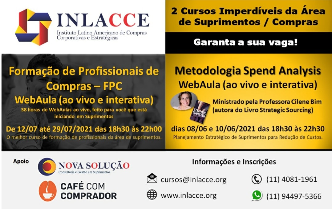 Dois cursos imperdíveis da Área de Suprimentos/ Compras. 100% on-line. "Metodologia Spend Analysis" e "Formação de Profissionais de Compras- FPC". Entre em contato e saiba mais! WhatsApp (11) 94497-5366 ou E-mail: cursos@inlacce.org 
#comprasestrategicas #strategicsourcing