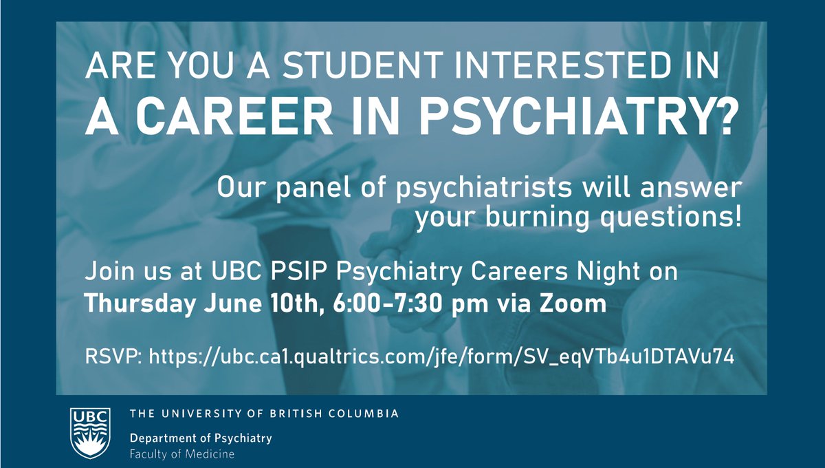 UBC Department of Psychiatry (@ubc_psychiatry) on Twitter photo PLEASE SHARE! Students interested in a career in psychiatry are invited to a virtual <a href="/UBC_Psychiatry/">UBC Department of Psychiatry</a> Psychiatry Careers Night on Thu June 10 @ 6-7:30p! A panel of psychiatrists will answer questions & share insights into this rewarding career path. RSVP: ow.ly/Ta3Q50EWdfO PLEASE SHARE! Students interested in a career in psychiatry are invited to a virtual <a href="/UBC_Psychiatry/">UBC Department of Psychiatry</a> Psychiatry Careers Night on Thu June 10 @ 6-7:30p! A panel of psychiatrists will answer questions & share insights into this rewarding career path. RSVP: ow.ly/Ta3Q50EWdfO