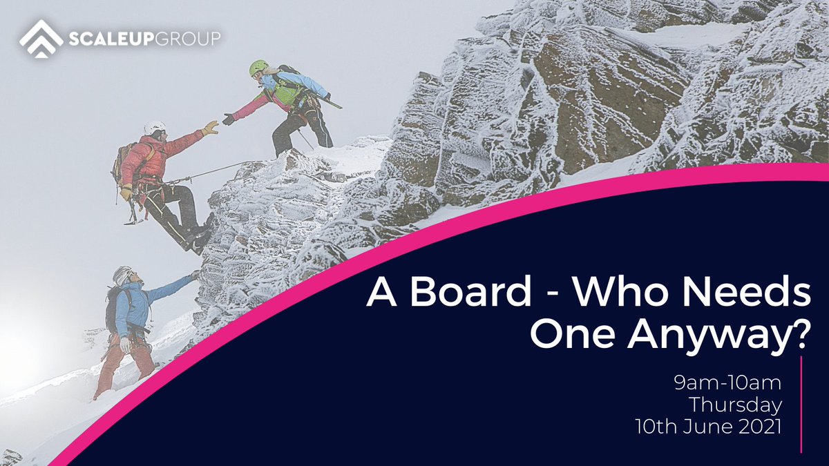 How can a Board give value to your #scaleup business? Should you even have one and if so, how do you choose the right people?

Join our next event to find out!

zoom.us/webinar/regist…