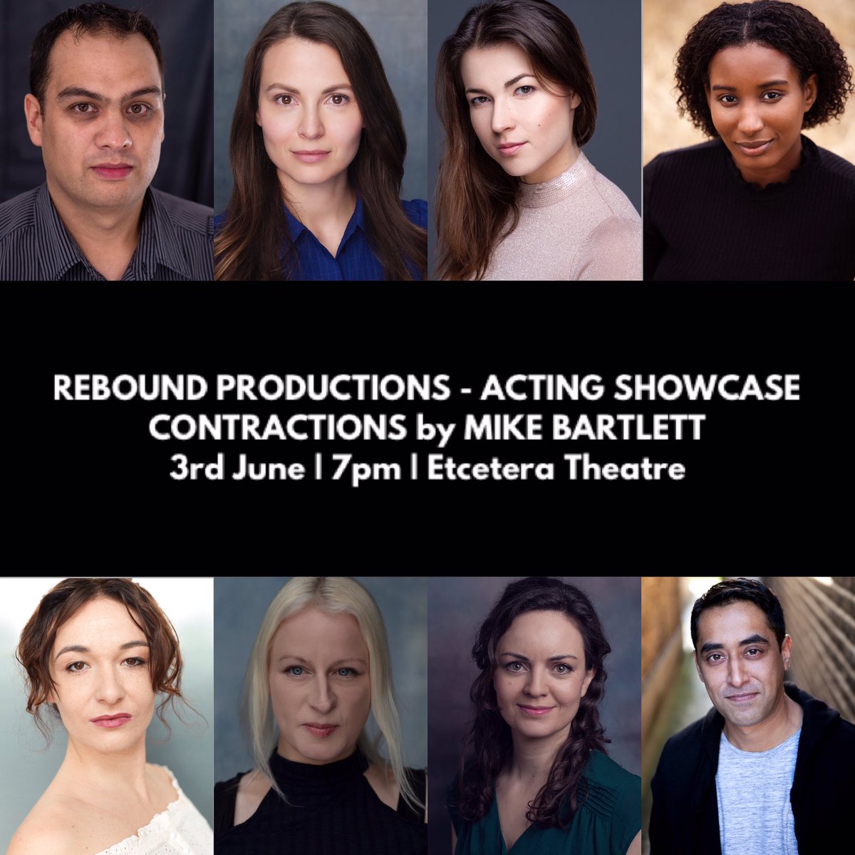 ReboundProds's tweet photo. Our next showcase will be @EtceteraTheatre next week - Thursday, 7pm

CONTRACTIONS by Mike Bartlett, directed by @marcusmarshuk 

Very limited tickets due to Covid-19 restrictions - get yours ASAP here: https://t.co/yXejJeb3m5

Cast announcement coming soon 👏 https://t.co/BIs0QlTvg6
