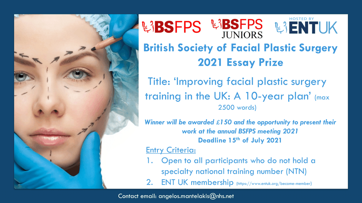 🚨Calling all trainees interested in facial plastic surgery

✍️ Submissions now open for the BSFPS new essay prize, in association with ENT UK

💥 Great opportunity to demonstrate your commitment to the specialty, and to present your work at the annual BSFPS meeting in 2021