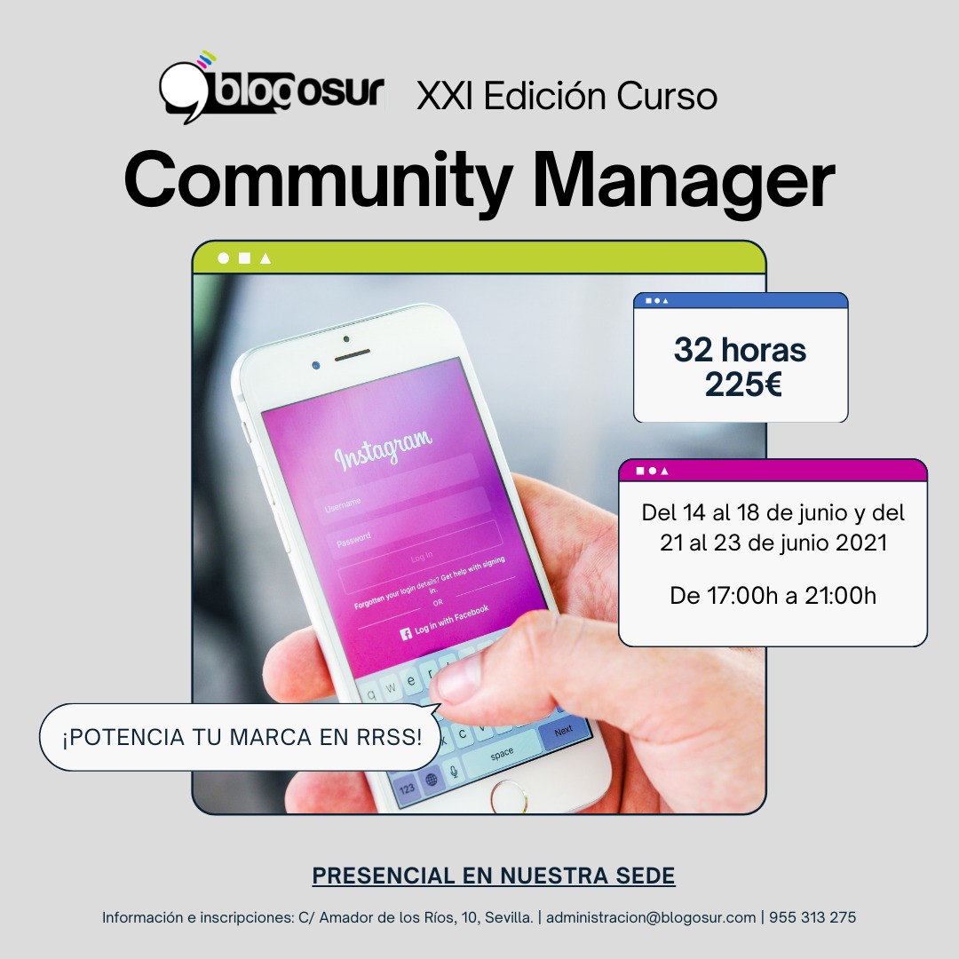 Blogosur's tweet photo. 📢 XXI Edición del #Curso de #CommunityManager de #Blogosur.
"Potencia tu Marca en las Redes Sociales"
📌 Calle Amador de los Ríos, 10
⏳ 32 horas.
🏷️ 225 €
➡ Toda la información en este enlace: https://t.co/ayp99itvk7
#CMBlogosur https://t.co/EP3mHJ1EMg