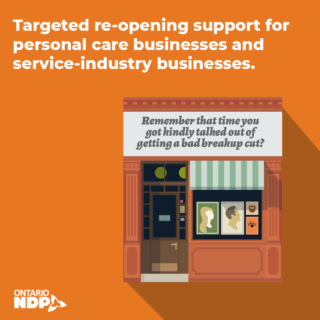 AndreaHorwath's tweet photo. Local businesses and the people who work there need support to get back on their feet.

Our plan:
👉improved Ontario Small Business Support Grant 
👉$1,000 tourism &amp; restaurant tax credit
👉support for personal care &amp; service-based biz
👉forgivable loans
#ReopenStayOpen #ONpoli https://t.co/fa1pRAuT1M