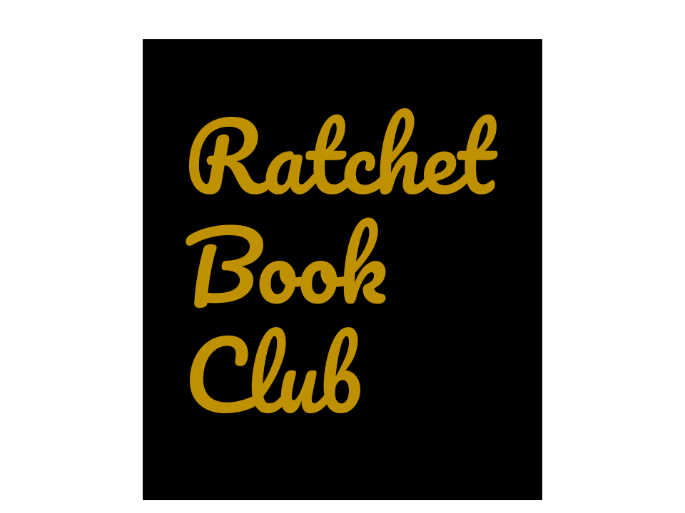Ratchet Book Club tweet media