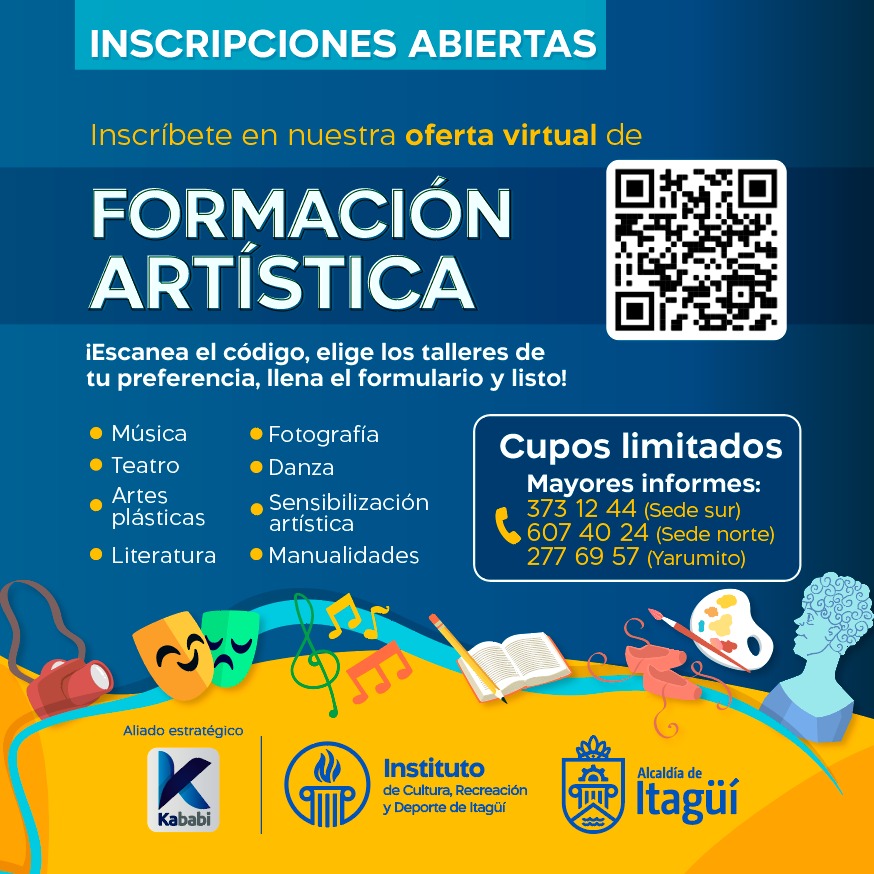 AlcaldiaItagui's tweet photo. ¡Abrimos nuevamente la convocatoria de formación artística! 🤩

Desde el @InstitutoItagui  ofrecemos más de 100 talleres virtuales en las áreas de: música 🎶, artes plásticas 👨‍🎨, literatura , manualidades , teatro 🎭, danza 💃, fotografía 📸 y sensibilización artística. 🖌️ (1/3) https://t.co/fBHUoLr6nr